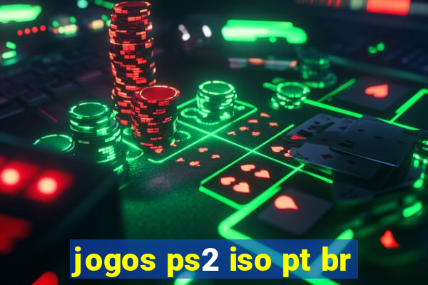 jogos ps2 iso pt br